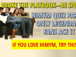 HIMYM Quiz Part 2: Only Legendary Fans Ace It